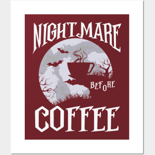 Nightmare Before Coffee Posters and Art